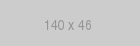 140x46