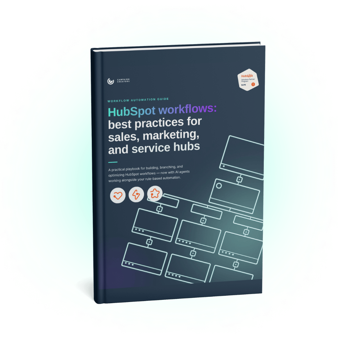 HubSpot Workflows: Best Practices for Sales, Marketing & Service Hubs