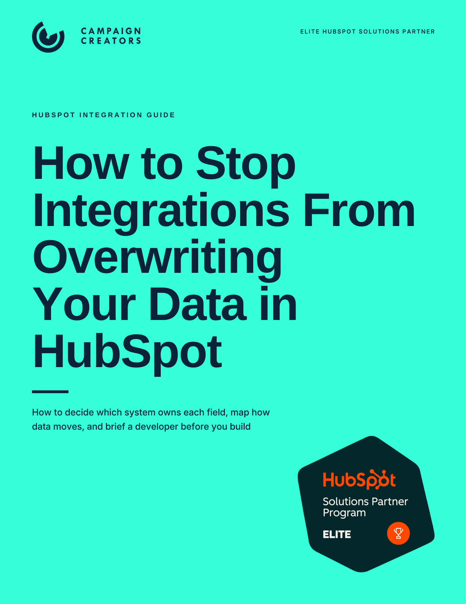 How to Stop Integrations From Overwriting Your Data in HubSpot - Guide